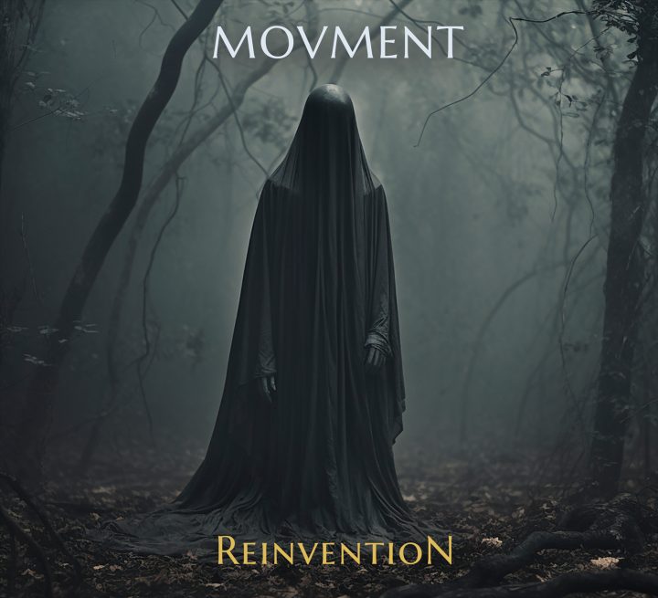 Movment - Reinvention - new album