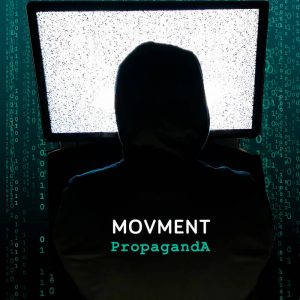 Propaganda by MOVMENT on CD