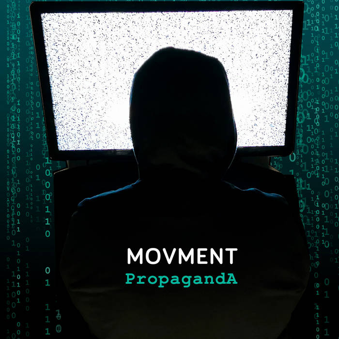 Propaganda by MOVMENT on CD